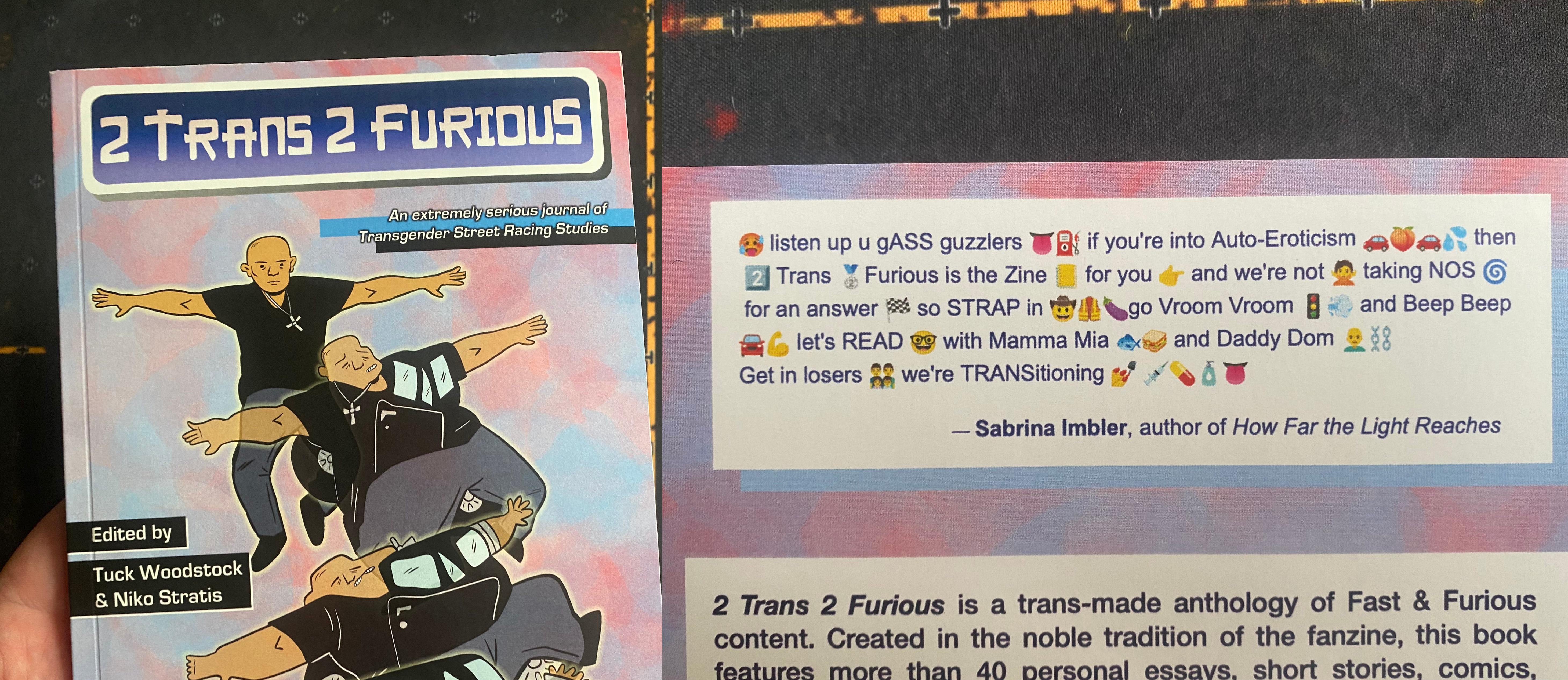 2 trans 2 furious: an extremely serious journal of transgender street racing studies